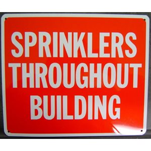 Sign 10"x 12" "Sprinklers Throughout Building" Aluminum Sign (100) Min.(1)