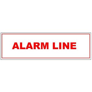 Sign 6"x 2" Alarm Line (100) Min.(1)