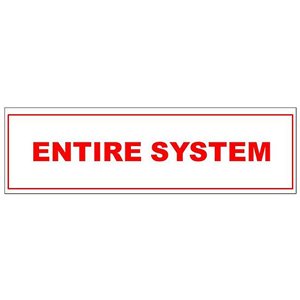 Sign 6"x 2" Entire System (100) Min.(1)